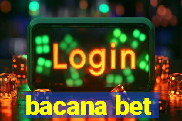 bacana bet